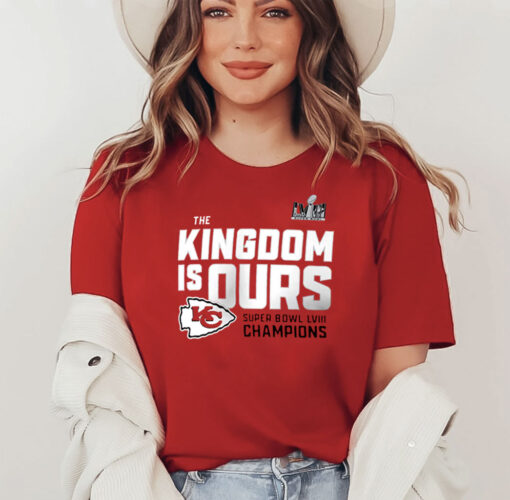 The Kingdom Is Ours Kansas City Chiefs Super Bowl Lviii Champions Shirt