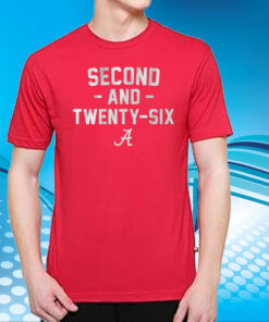 Alabama Football: 2nd & 26 T-Shirt