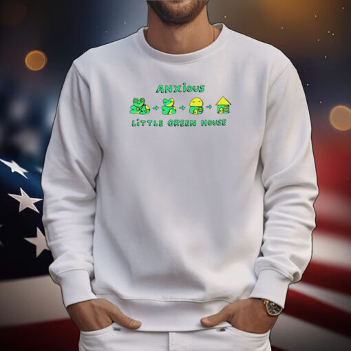 Anxious Little Green House Tee Shirts