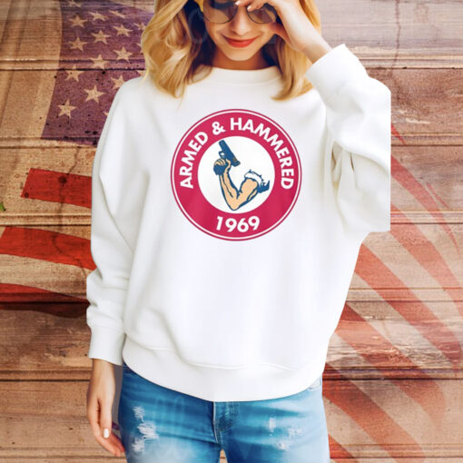 Armed And Hammered 1969 Hoodie TShirt