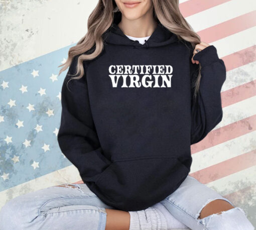 Certified Virgin Shirt