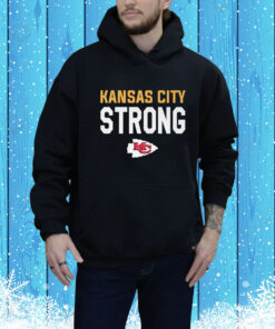 Chiefs KC Strong Hoodie Shirts