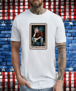 Divorced Dad Tarot Card Shirt