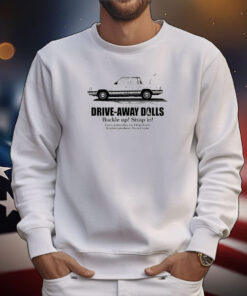Drive-Away Dolls Present Buckle Up Strap In Tee Shirt