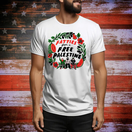 Fatties For A Free Palestine Hoodie TShirts