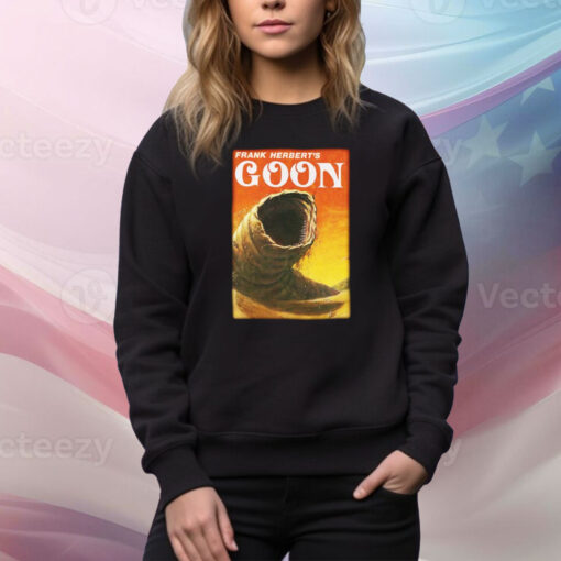 Frank Herbert's Goon Hoodie TShirts