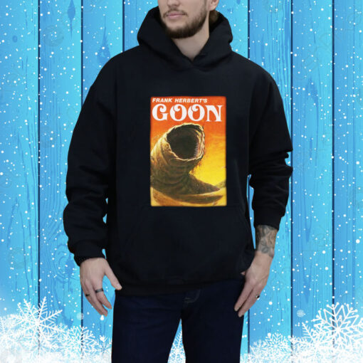 Frank Herbert's Goon Hoodie Shirt