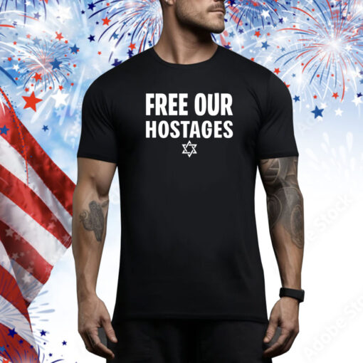 Free Our Hostages Israel Hoodie Shirts