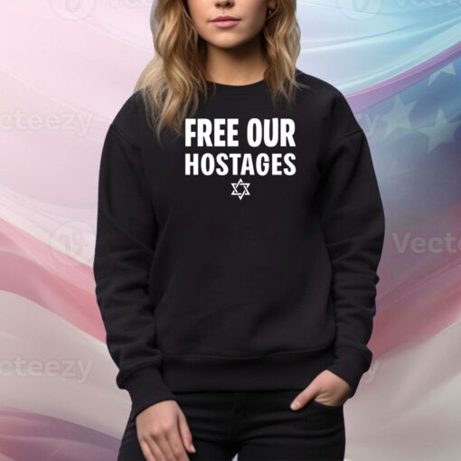 Free Our Hostages Israel Hoodie TShirts