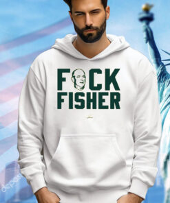 Fuck Fisher T-Shirt For Oakland Baseball Fans Shirt