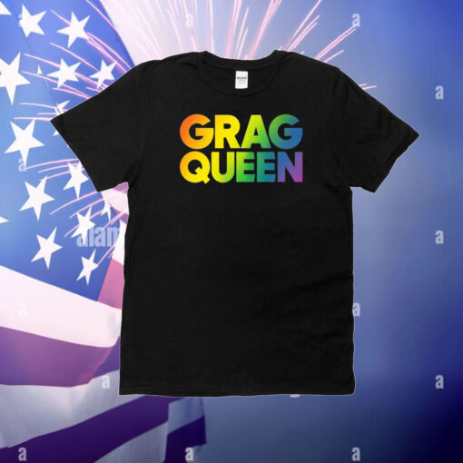 Grag Queen Rainbow T-Shirt