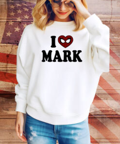 I Love Mark Spiderman Hoodie Tee Shirts