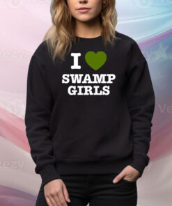 I Love Swamp Girls Hoodie Shirts