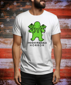 Indescribable Horror Hoodie Shirt