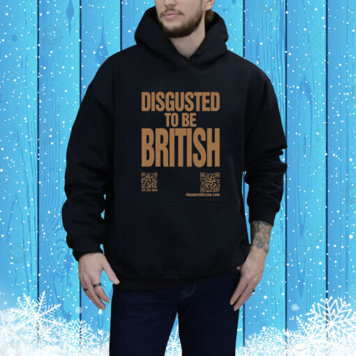 Katharine Hamnett Disgusted To Be British Hoodie Shirt