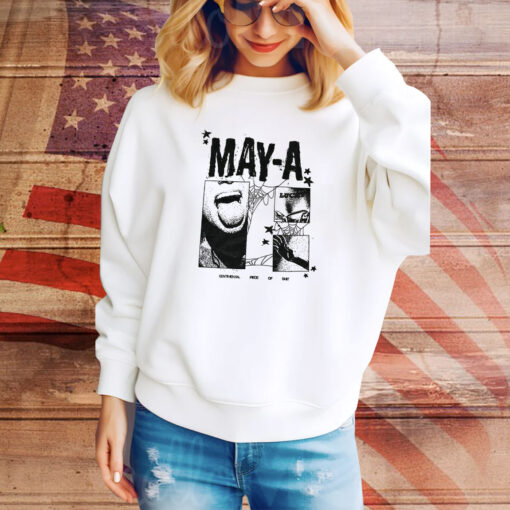 May-A Sentimental Piece Of Shit Hoodie Shirts