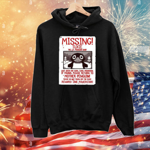 Missing Tuxie The Li’l Penguin Baby T-Shirts