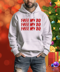 Mjaé Free My Bd Hoodie Shirt