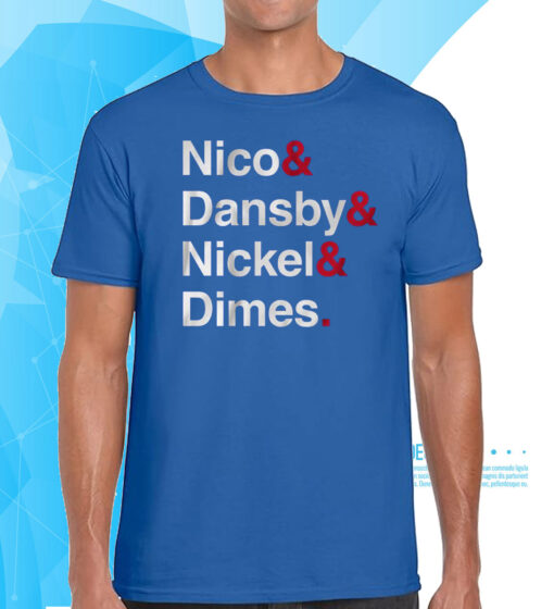 Nico & Dansby & Nickel & Dimes T-Shirt