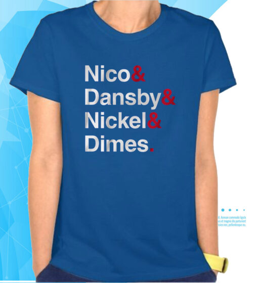 Nico & Dansby & Nickel & Dimes T-Shirts