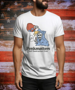 Penkmatters Self Destruction Club Hoodie Tee Shirts