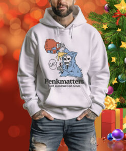 Penkmatters Self Destruction Club Hoodie Shirt