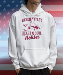 Raven Kitley The Heart And Soul Of The Hokies Tee Shirts