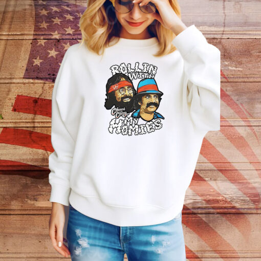 Rollin With My Homies Cheech Chong Hoodie Shirt