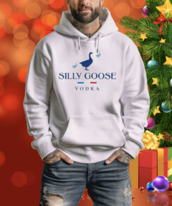 Silly Goose Vodka Hoodie Shirt
