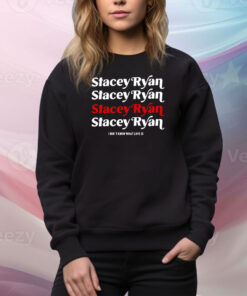 Stacey Ryan I Don't Know What Love Is Hoodie TShirts