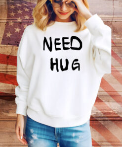 Stefon Diggs Need Hug Hoodie Shirts