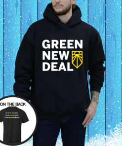 Sunrise Movement Good Job Livable Future Green New Deal Hoodie Shirt