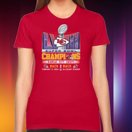 Super Bowl Lviii Champions Kansas City Chiefs Back 2 Back February 11 2024 Allegiant Stadium Hoodie TShirt