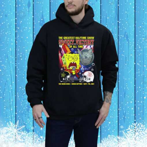 Sweet Victory: The Bikini Bowl The Greatest Halftime Show Of All Time Hoodie Shirt