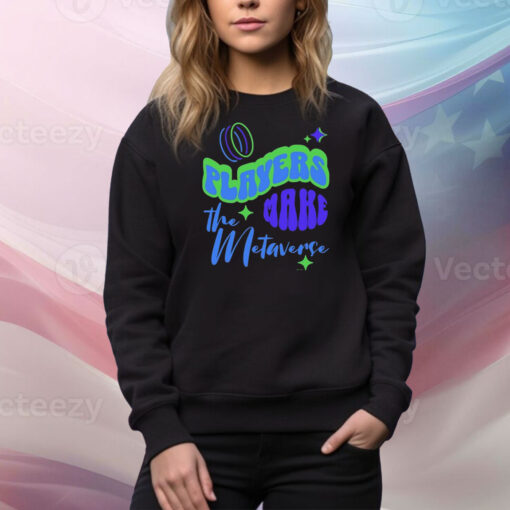 Tcg World Players Make The Metaverse Hoodie TShirts