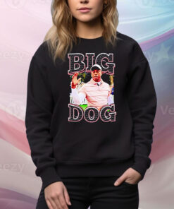 Tiger Woods Big Dog Hoodie TShirts