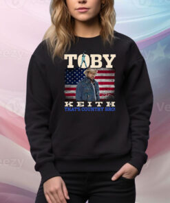 Toby Keith Thats Country Bro Hoodie TShirts