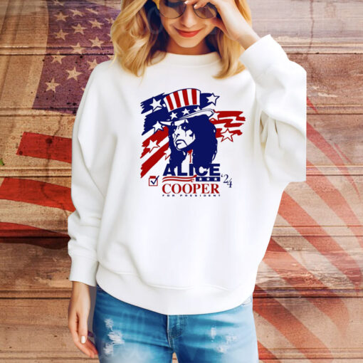 Vote For Alice Cooper 24 For President Hoodie TShirts