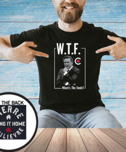 WTF Where’s The Funds Pierre Poilievre Bring It Home T-Shirt