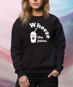 Wheeze The Juice Hoodie TShirts