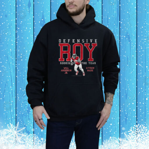 Will Anderson Jr: Rookie Of The Year Hoodie Shirt