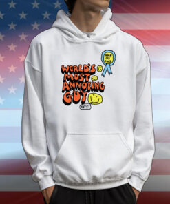 Zoë Bread World's Most Annoying Guy Yay Hoodie Shirts