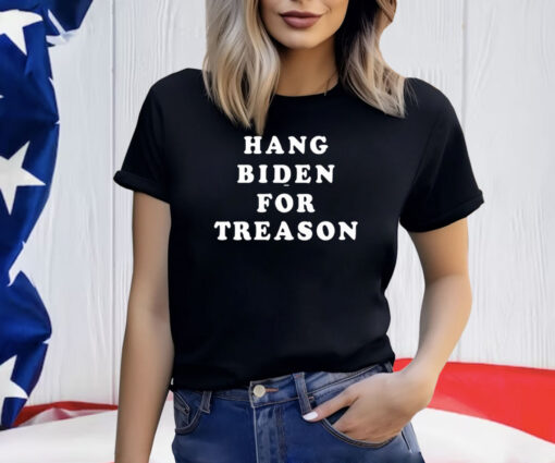 Hang Biden For Treason 2024 T-Shirt