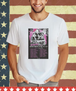 408 Band Hot Mess Tour 2024 Poster Shirt