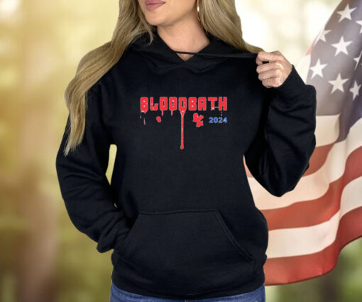 Trump Bloodbath 2024 Shirt