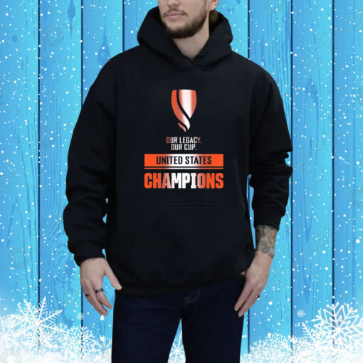 Attacking Third Our Legacy Our Cup United States Champions Hoodie Shirt
