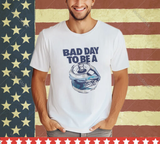 Bad Day Busch Long Sleeve Tee shirt