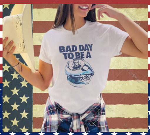 Bad Day Busch Long Sleeve Tee shirt