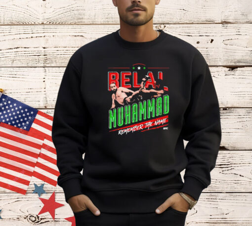 Belal Muhammad Remember The Name T-Shirt