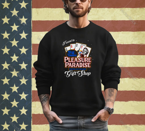 Biff’s Pleasure Paradise Shirt